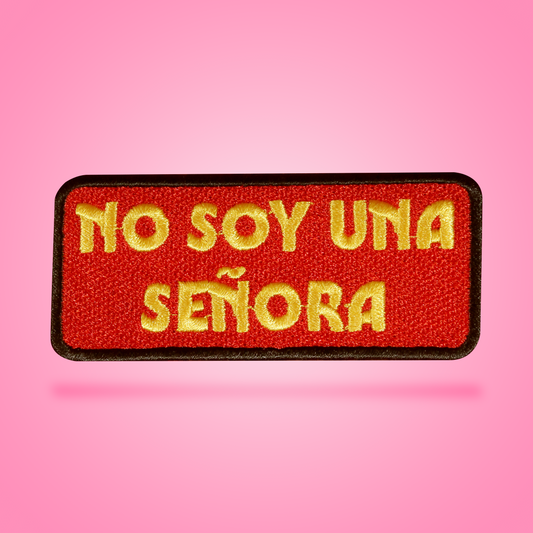 Parche "No soy una señora"